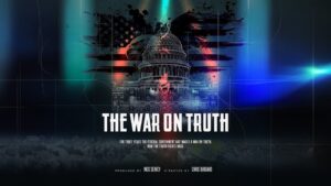 The War on Truth: Unbiased January 6th Documentary (Trailer) & Purchase Links